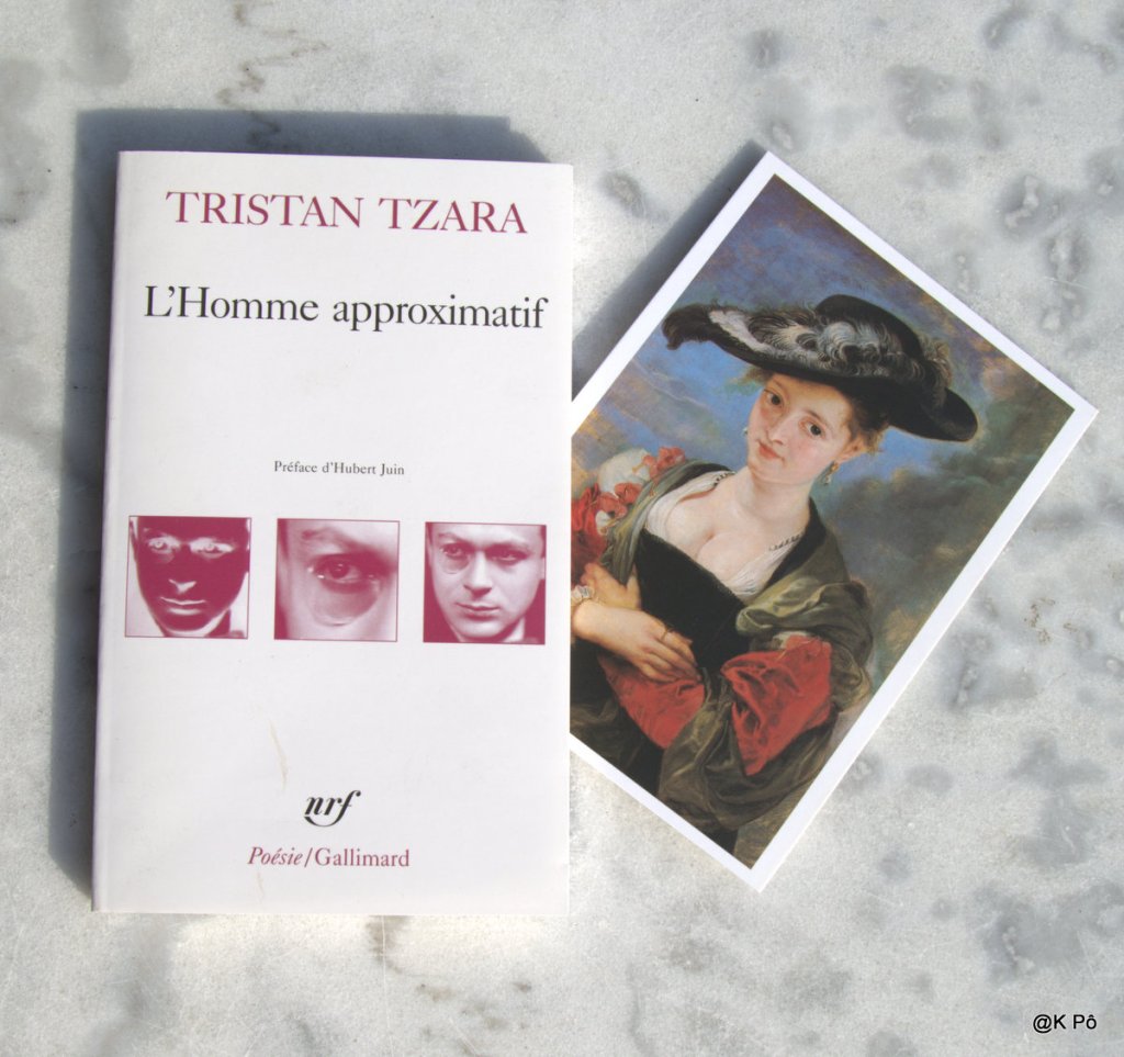 les mardis de la poésie : Tristan Tzara, « l’homme approximatif » (1931, extrait)