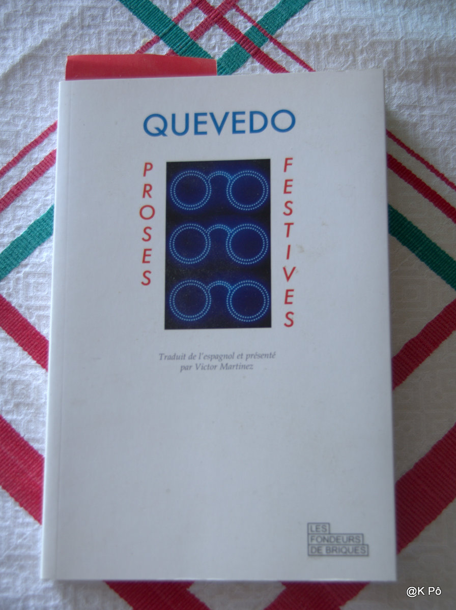 Les mardis de la poésie : Francisco de Quevedo Villegas (1580-1645, Madrid)